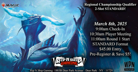 March 8th 2025 - Magic The Gathering Tournament Entry - Regional Championship Qualifier US (3) Round 8 2-Slot Standard Tournament