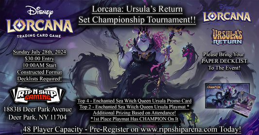 July 28th, 2024 - Lorcana TCG: Ursula's Return Set Championship