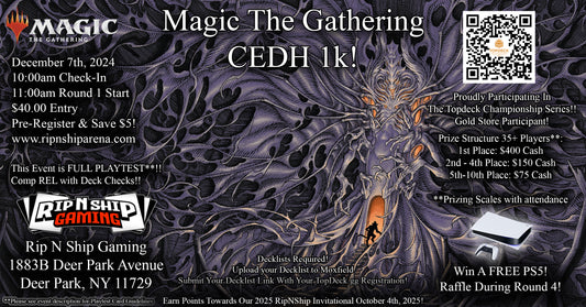 December 7th, 2024 - Magic The Gathering - CEDH 1K