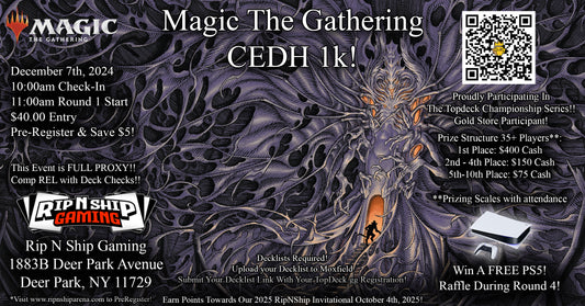 December 7th, 2024 - Magic The Gathering - CEDH 1K