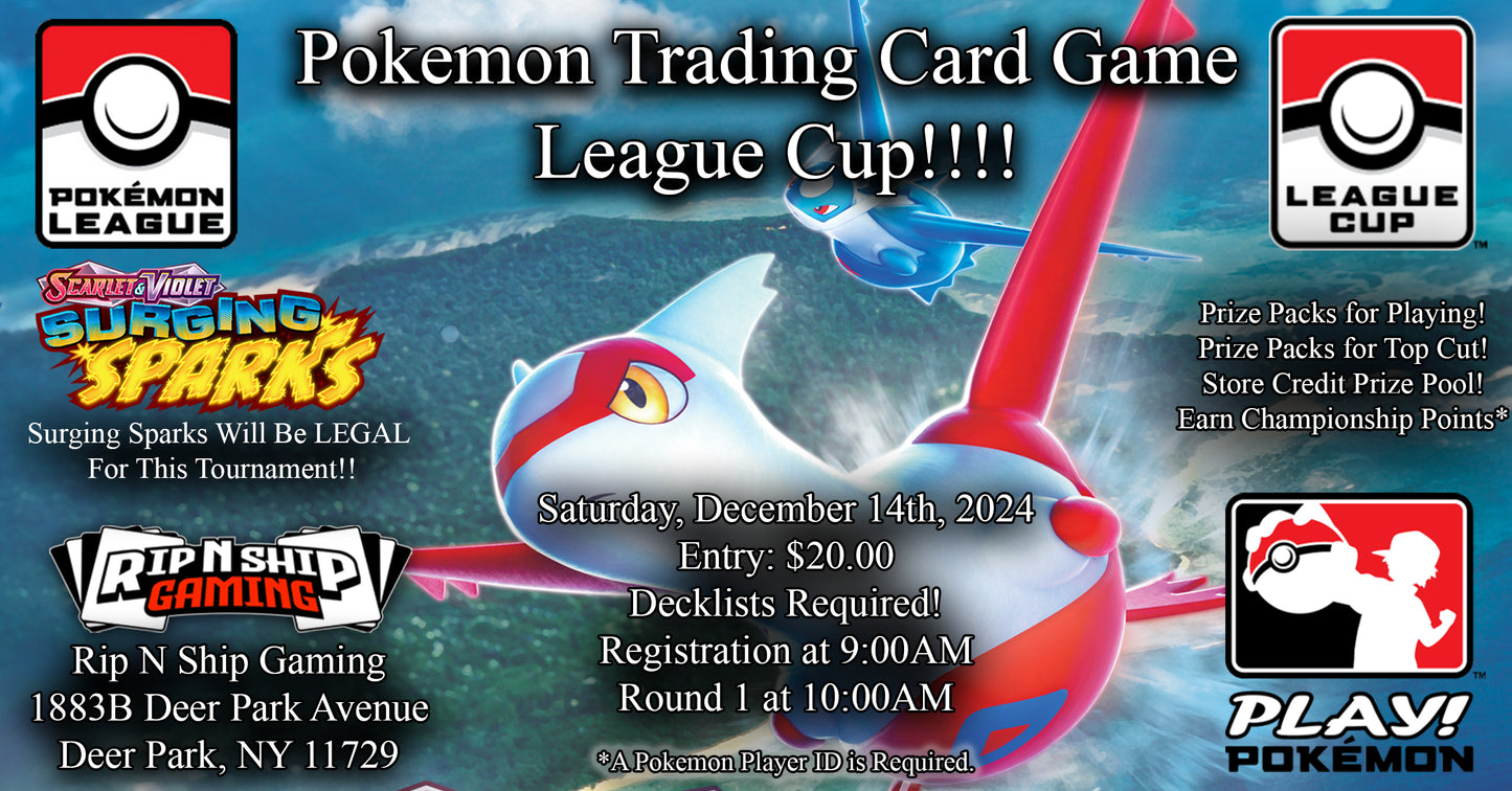 December 14th, 2024 - Pokemon TCG: League Cup 2024 Q4!