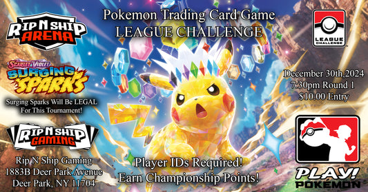 December 30th, 2024 - Pokemon TCG: League Challenge